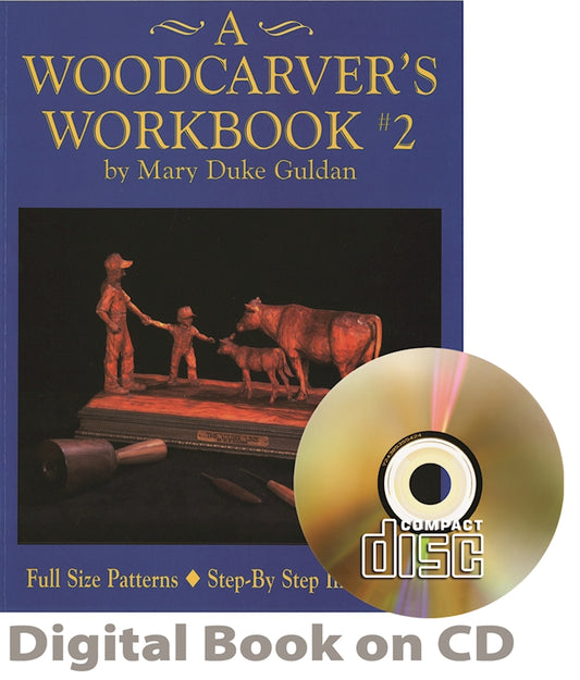 Woodcarver's Workbook #2 (CD) - Fox Chapel Publishing Co.