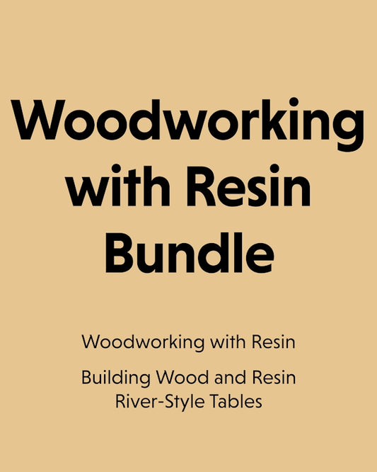 Woodworking with Resin Bundle - Fox Chapel Publishing Co.