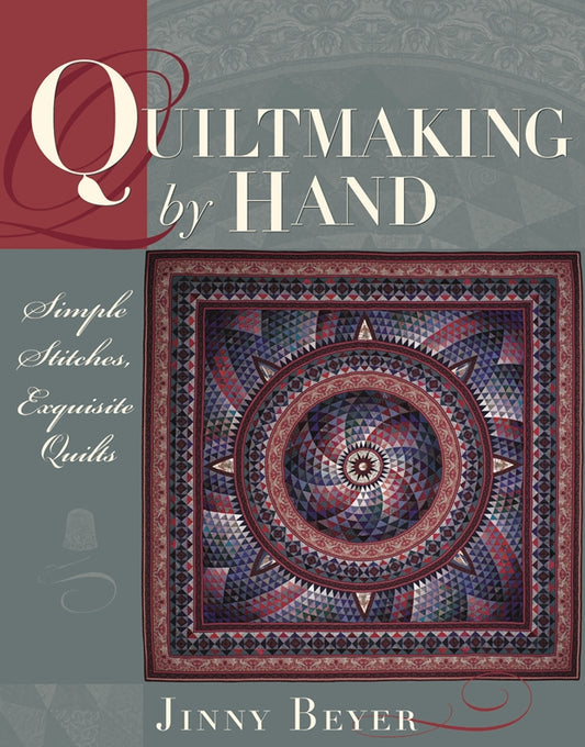 Quiltmaking by Hand