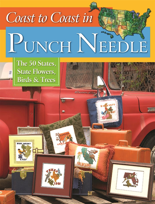 Coast to Coast in Punch Needle - Fox Chapel Publishing Co.