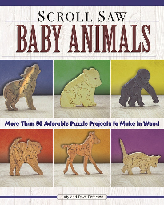 Scroll Saw Baby Animals - Fox Chapel Publishing Co.