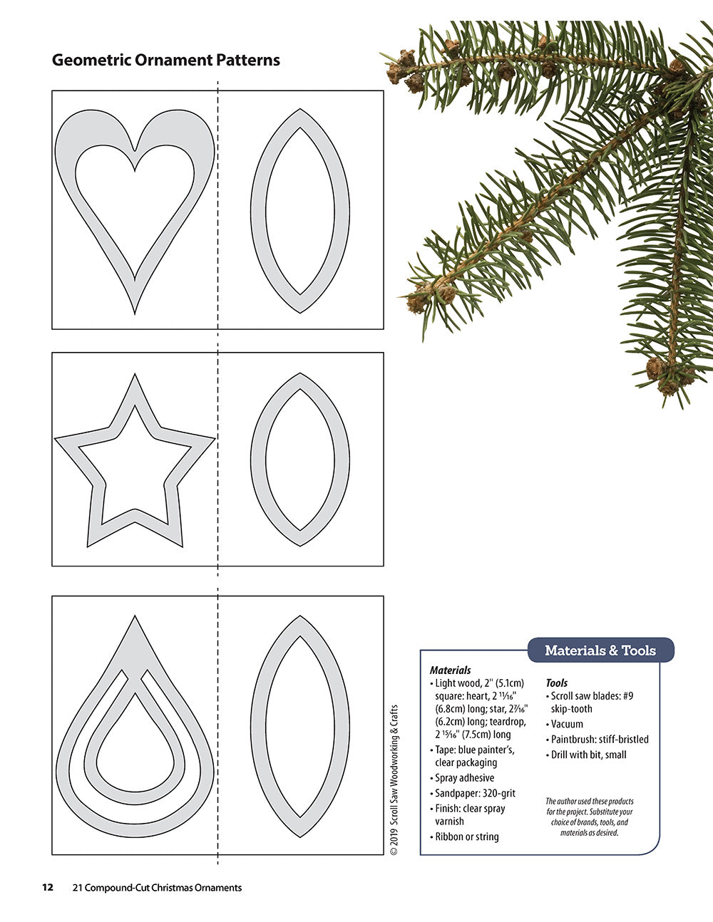 21 Compound-Cut Christmas Ornaments