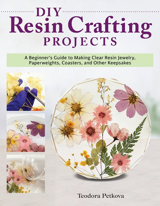 DIY Resin Crafting Projects - Fox Chapel Publishing Co.