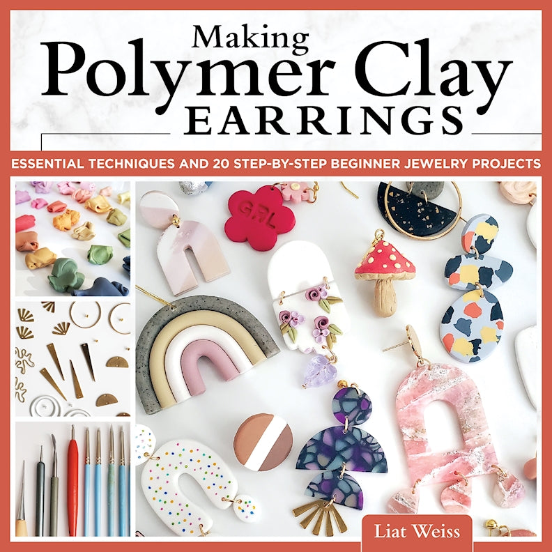Making Polymer Clay Earrings - Fox Chapel Publishing Co.