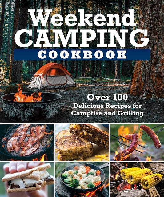 Weekend Camping Cookbook - Fox Chapel Publishing Co.