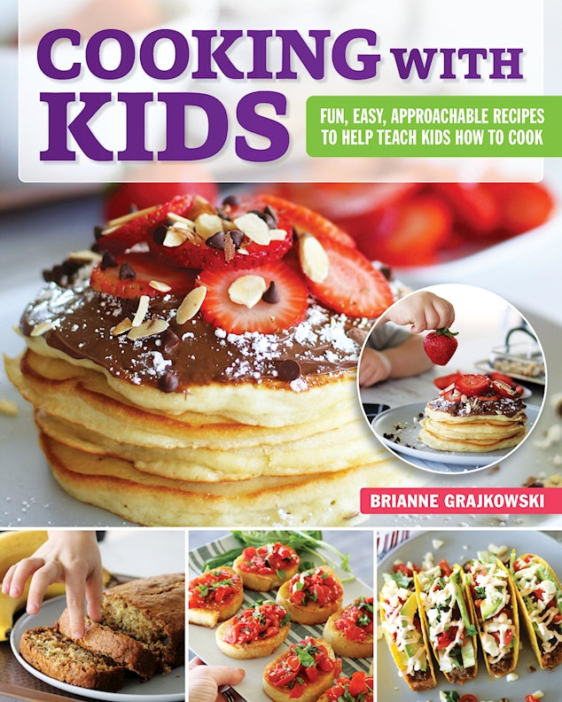 Cooking with Kids - Fox Chapel Publishing Co.
