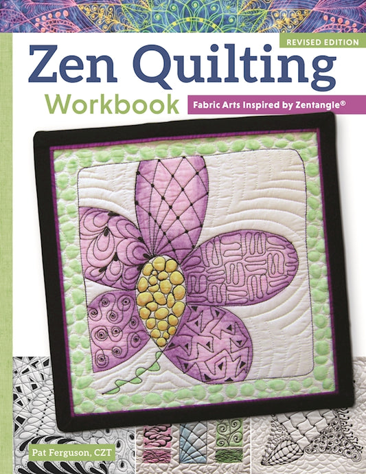 Zen Quilting Workbook, Revised Edition - Fox Chapel Publishing Co.