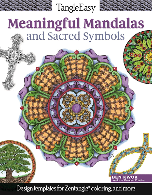 TangleEasy Meaningful Mandalas and Sacred Symbols - Fox Chapel Publishing Co.