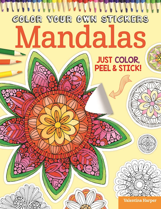 Color Your Own Stickers Mandalas - Fox Chapel Publishing Co.