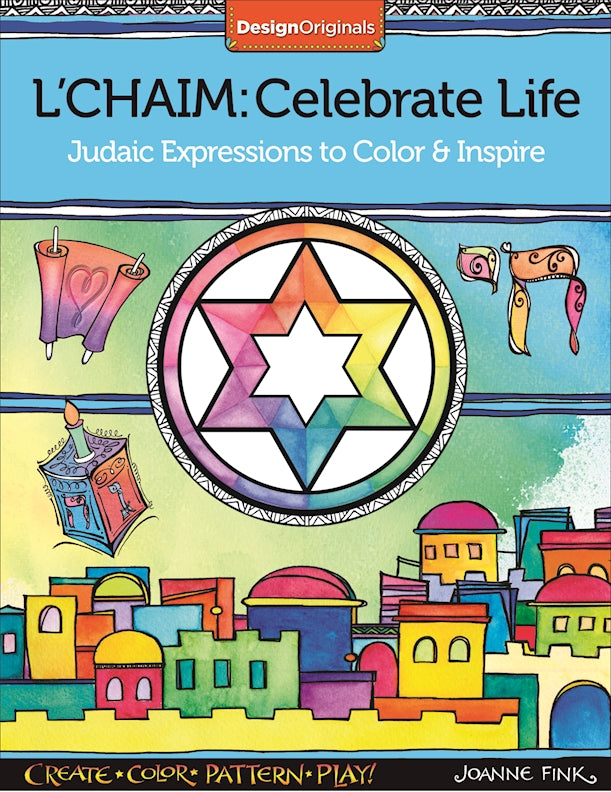 L'Chaim: Celebrate Life - Fox Chapel Publishing Co.