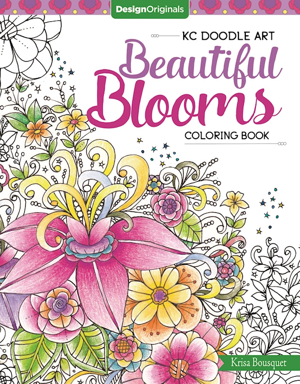 KC Doodle Art Beautiful Blooms Coloring Book - Fox Chapel Publishing Co.