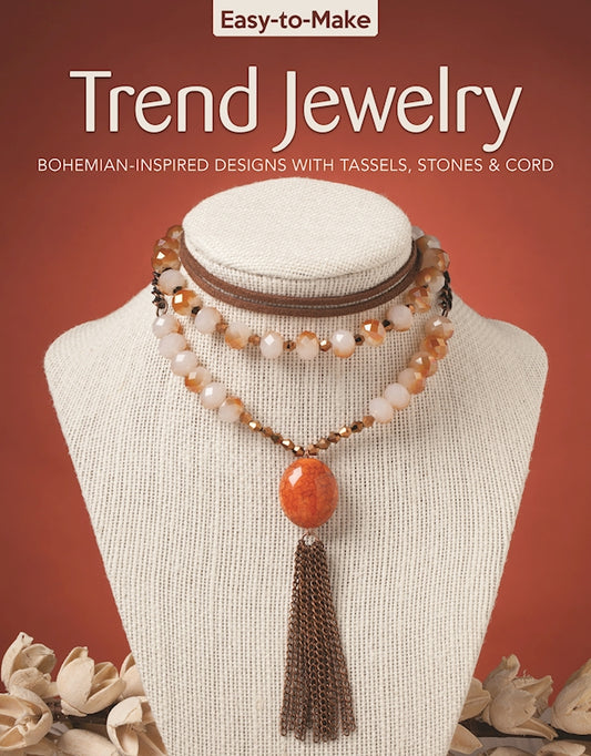Easy-to-Make Trend Jewelry - Fox Chapel Publishing Co.