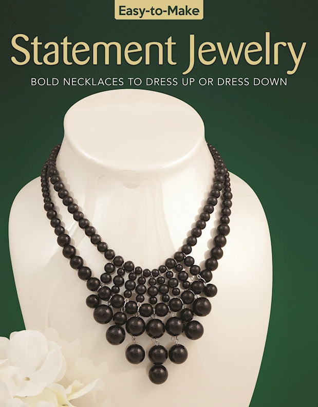 Easy-to-Make Statement Jewelry - Fox Chapel Publishing Co.