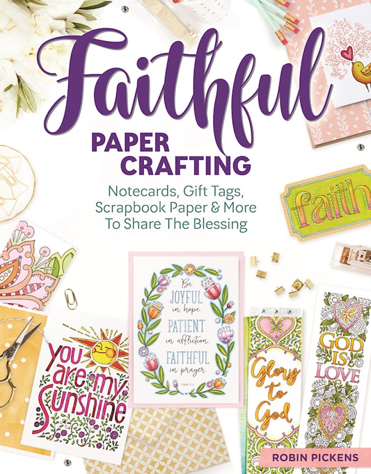 Faithful Papercrafting - Fox Chapel Publishing Co.