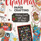 Christmas Papercrafting