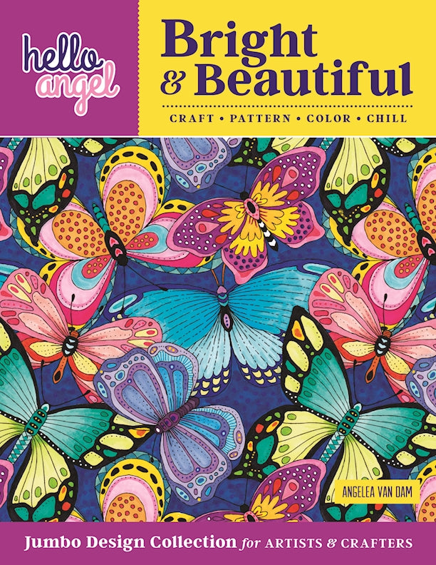 Hello Angel Bright & Beautiful Jumbo Design Collection for Artists & Crafters - Fox Chapel Publishing Co.