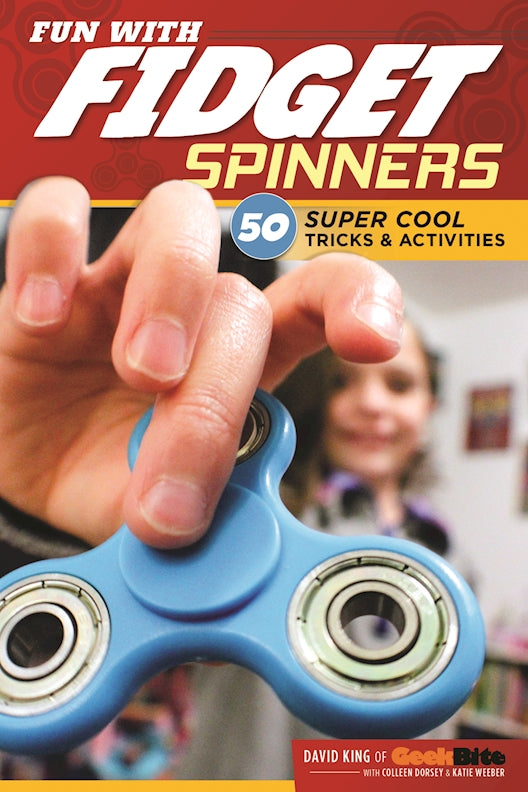 Traktat luft ulv Fun With Fidget Spinners – Fox Chapel Publishing Co.