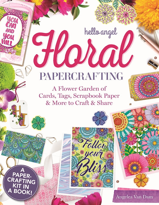 Hello Angel Floral Papercrafting - Fox Chapel Publishing Co.
