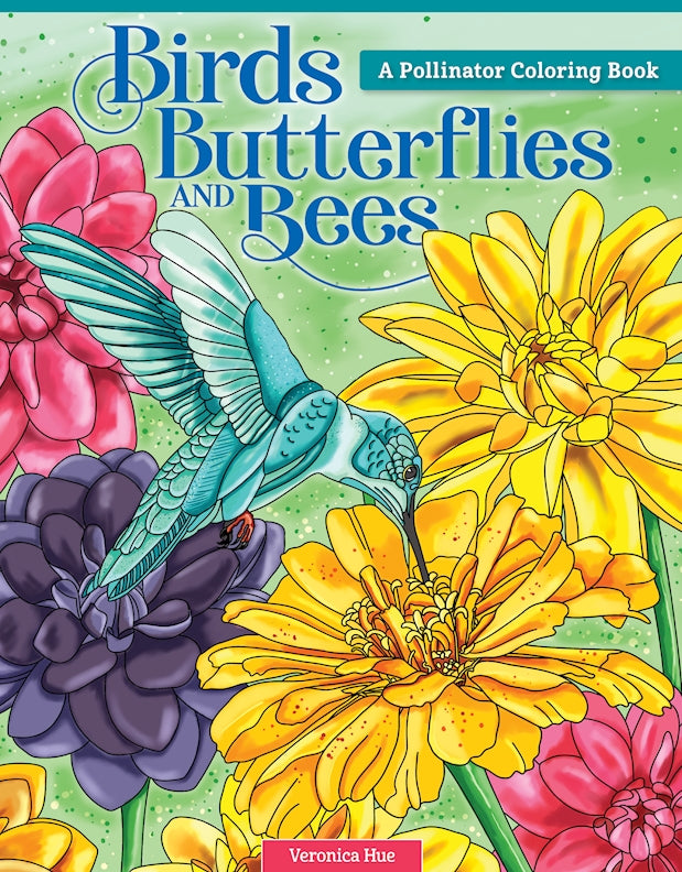 Birds, Butterflies, and Bees