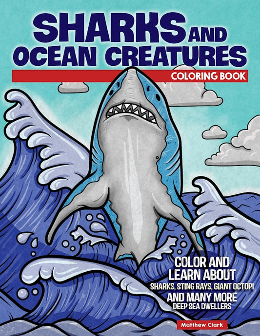 Sharks and Ocean Creatures Coloring Book - Fox Chapel Publishing Co.