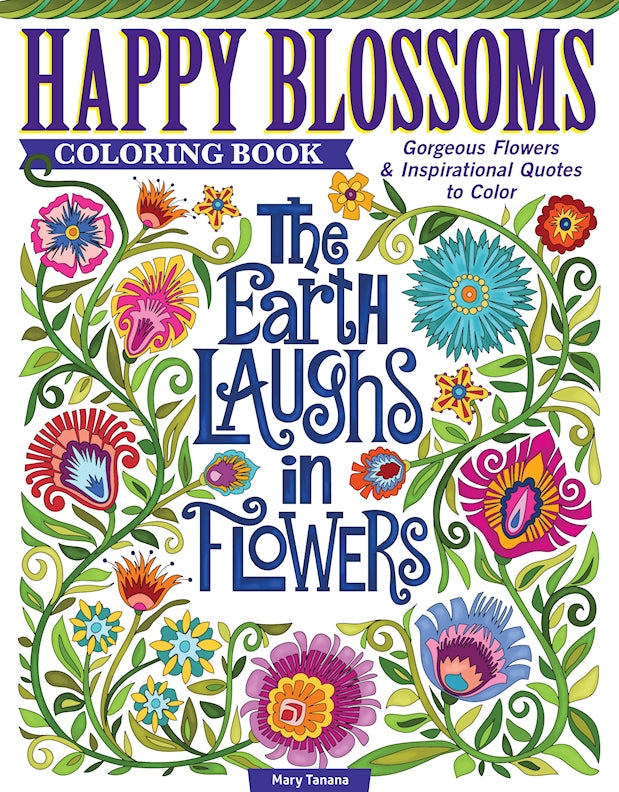 Happy Blossoms Coloring Book - Fox Chapel Publishing Co.
