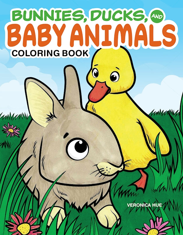 Bunnies, Ducks and Baby Animals Coloring Book