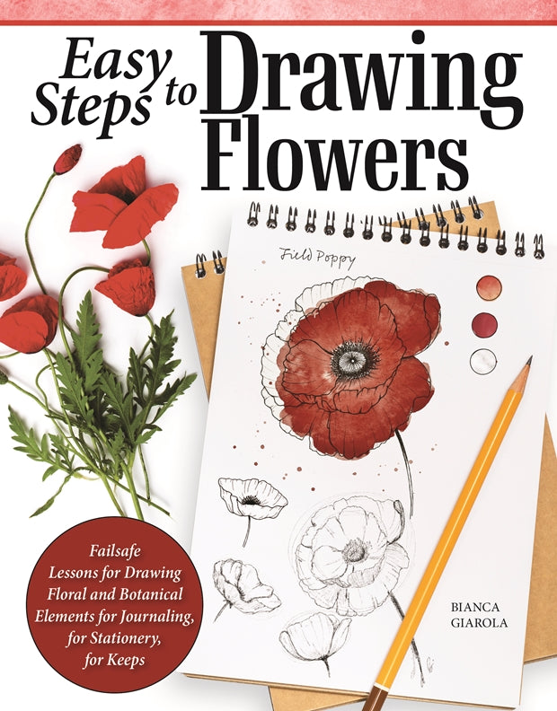 Easy Steps to Drawing Flowers - Fox Chapel Publishing Co.