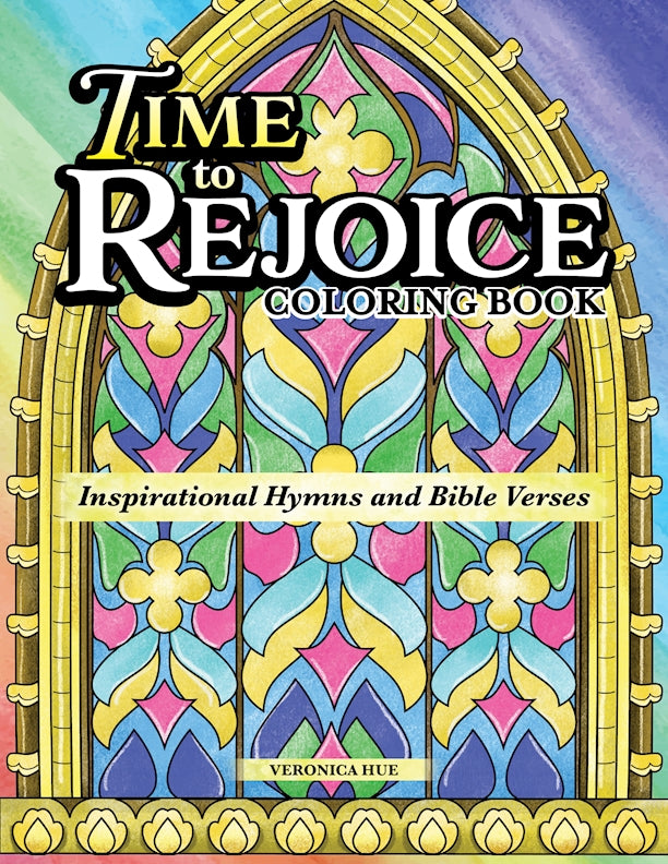 Time to Rejoice Coloring Book - Fox Chapel Publishing Co.