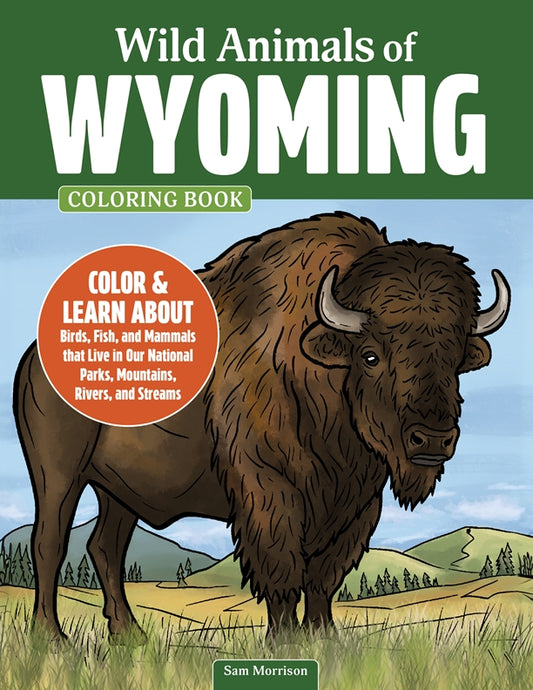 Wild Animals of Wyoming Coloring Book