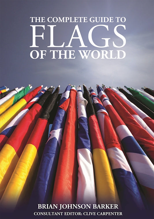 The Complete Guide to Flags of the World, 3rd Edition - Fox Chapel Publishing Co.