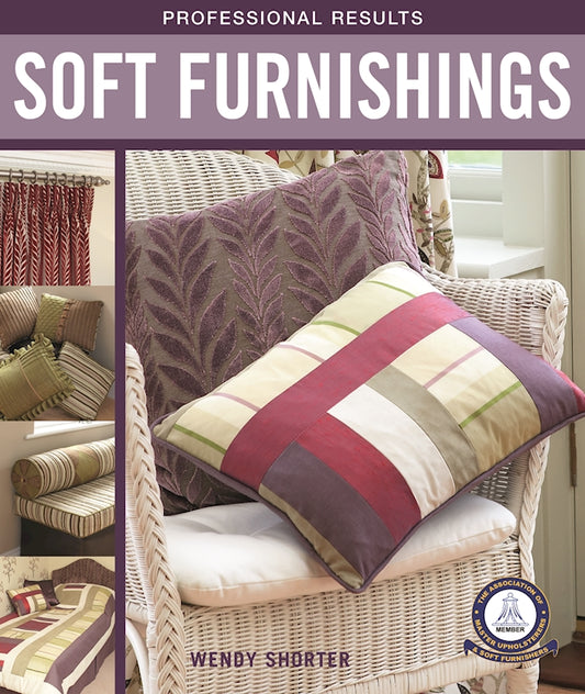 Professional Results: Soft Furnishings - Fox Chapel Publishing Co.
