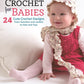 Weekend Crochet for Babies