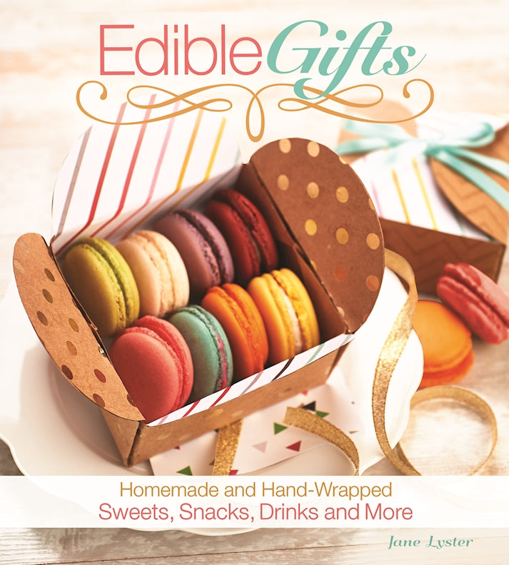 Edible Gifts - Fox Chapel Publishing Co.