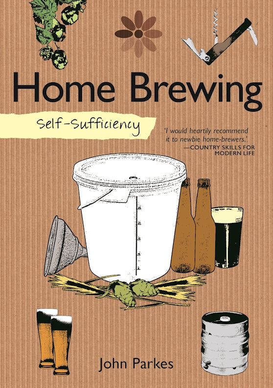Self-Sufficiency: Home Brewing - Fox Chapel Publishing Co.