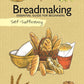 Self-Sufficiency: Breadmaking