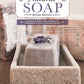 Natural Soap, Second Edition