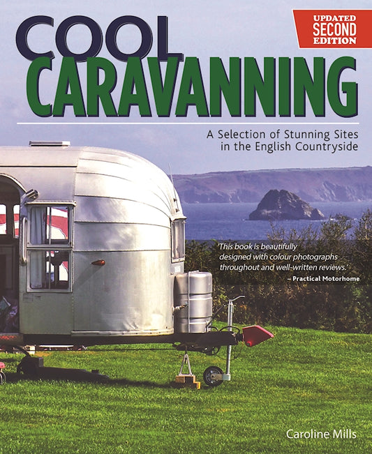 Cool Caravanning, Updated Second Edition - Fox Chapel Publishing Co.