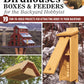 Birdhouses, Boxes & Feeders for the Backyard Hobbyist