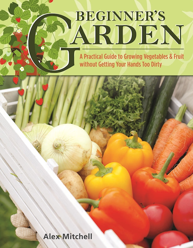 Beginner's Garden - Fox Chapel Publishing Co.