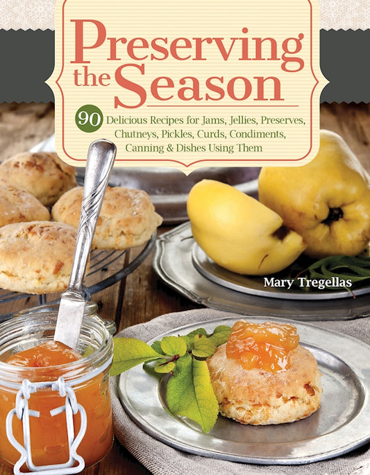 Preserving the Season - Fox Chapel Publishing Co.
