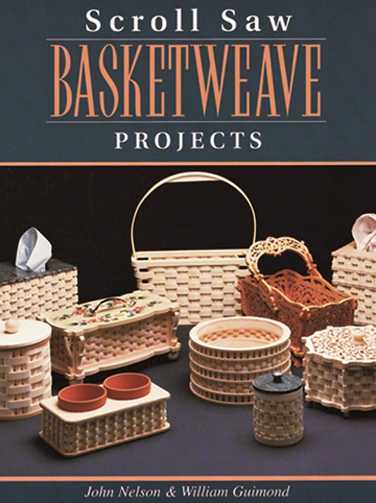 Scroll Saw Basketweave Projects - Fox Chapel Publishing Co.