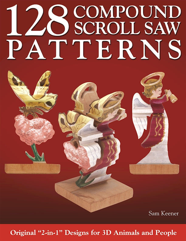128 Compound Scroll Saw Patterns - Fox Chapel Publishing Co.