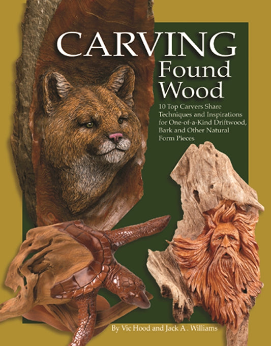Carving Found Wood - Fox Chapel Publishing Co.