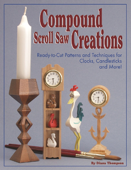 Compound Scroll Saw Creations - Fox Chapel Publishing Co.