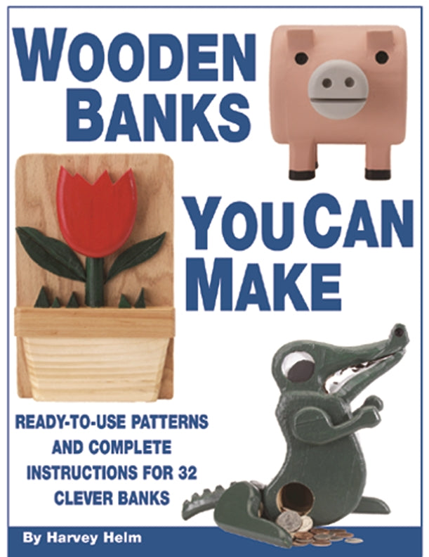 Wooden Banks You Can Make - Fox Chapel Publishing Co.