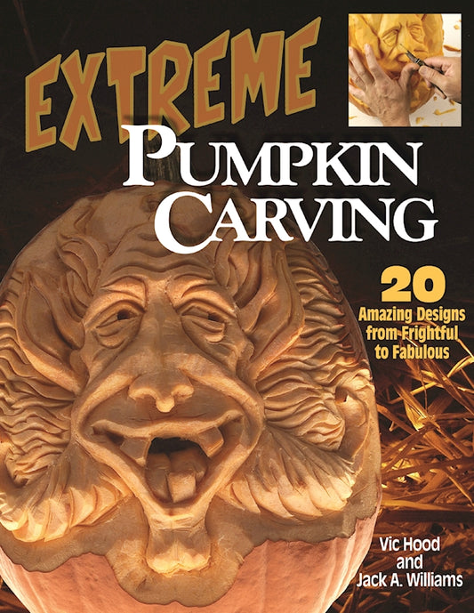 Extreme Pumpkin Carving - Fox Chapel Publishing Co.