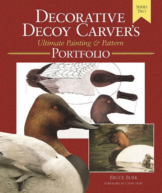 Decorative Decoy Carvers Ultimate Painting & Pattern Portfolio, Series Two - Fox Chapel Publishing Co.