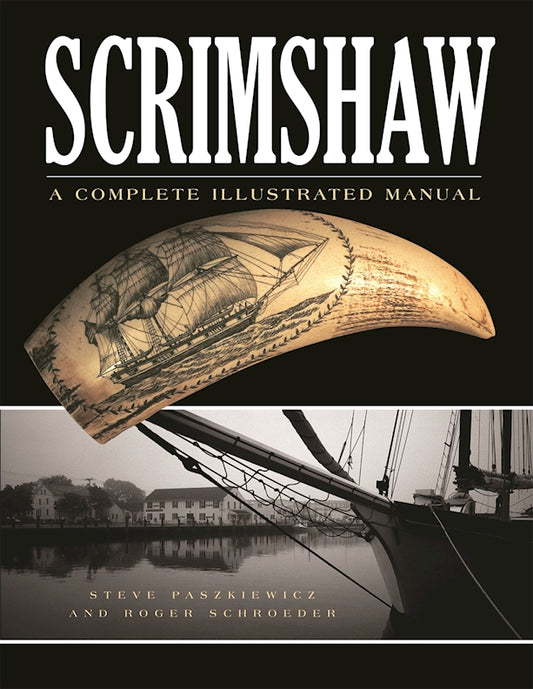 Scrimshaw Second Edition - Fox Chapel Publishing Co.