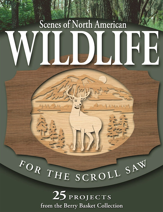 Scenes of North American Wildlife for the Scroll Saw - Fox Chapel Publishing Co.
