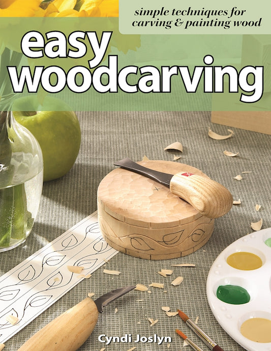 Easy Woodcarving - Fox Chapel Publishing Co.